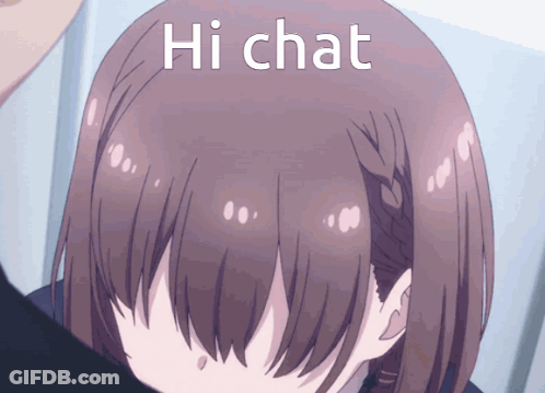 A Girl Covering Her Face With Her Hands And The Words Hi Chat Above Her Head GIF
