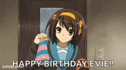 A Girl From An Anime Is Standing In Front Of A Door Holding A Birthday Hat And Saying `` Happy Birthday Evie '' . GIF