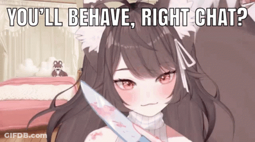 A Girl Holding A Bloody Knife With The Words " You 'Ll Behave Right Chat " Behind Her GIF
