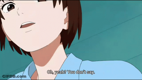 A Girl In A Blue Shirt Says Oh Yeah You Don T Say GIF
