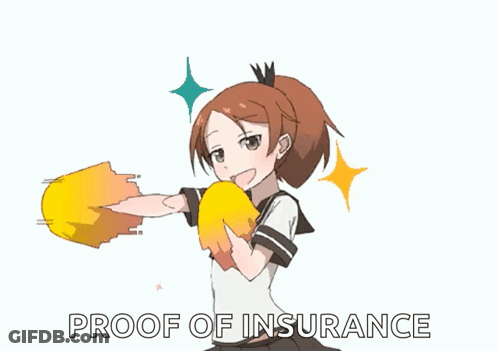 A Girl In A School Uniform Is Cheering With The Words Proof Of Insurance Below Her GIF