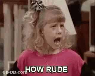 A Girl Is Making A Funny Face And Saying `` How Rude '' With Her Mouth Open . GIF