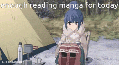 A Girl Is Reading A Book In Front Of A Tent With The Words Enough Reading Manga For Today GIF