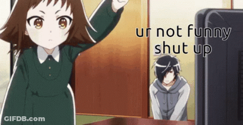 A Girl Is Standing In Front Of A Tv With The Words Ur Not Funny Shut Up GIF