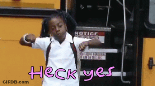 A Girl Is Standing In Front Of A Yellow School Bus With The Words Heck Yes Written On It GIF