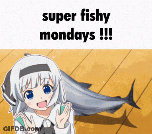 A Girl Is Standing Next To A Large Fish That Says Super Fishy Mondays !!! GIF