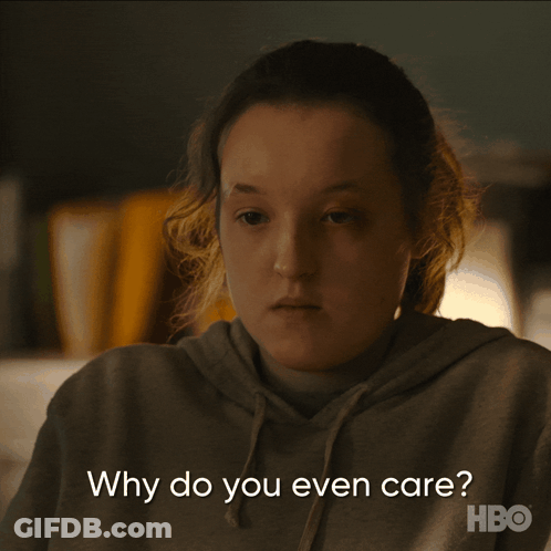 A Girl Says " Why Do You Even Care " In A Hbo Ad GIF