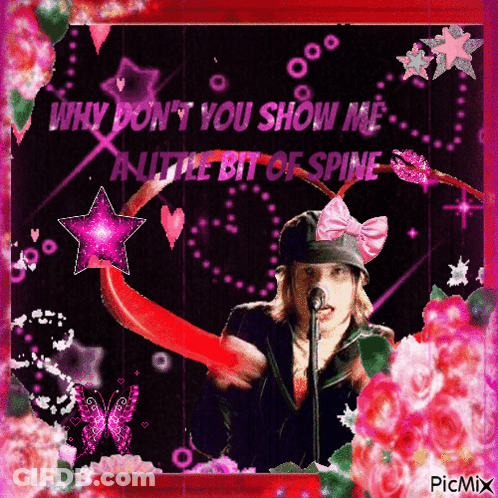 A Girl Singing Into A Microphone With The Words Why Do N't You Show Me A Little Bit Of Spine Behind Her GIF