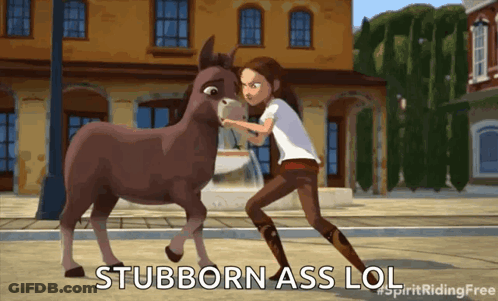 A Girl Standing Next To A Donkey With The Words " Stubborn Ass Lol " Written Below Her GIF