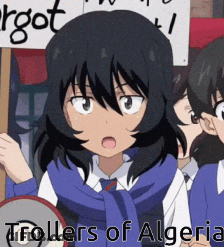 A Girl With A Scarf Around Her Neck Is Holding A Sign That Says " Trollers Of Algeria " GIF