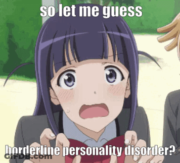 A Girl With A Surprised Look On Her Face Is Being Asked To Guess Borderline Personality Disorder GIF