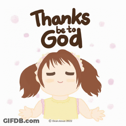 A Girl With Her Eyes Closed And The Words Thanks Be To God GIF