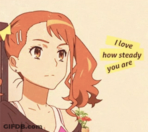 A Girl With Red Hair Says I Love How Steady You Are On A Yellow Sticker GIF