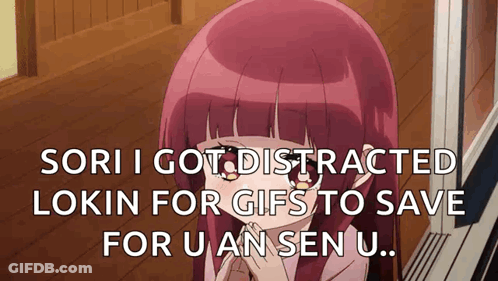 A Girl With Red Hair Says Sori I Got Distracted Lokin For Gifs To Save For U An Sen U .. GIF