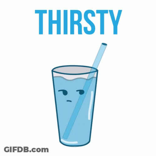 A Glass Of Water With A Straw And The Word Thirsty GIF