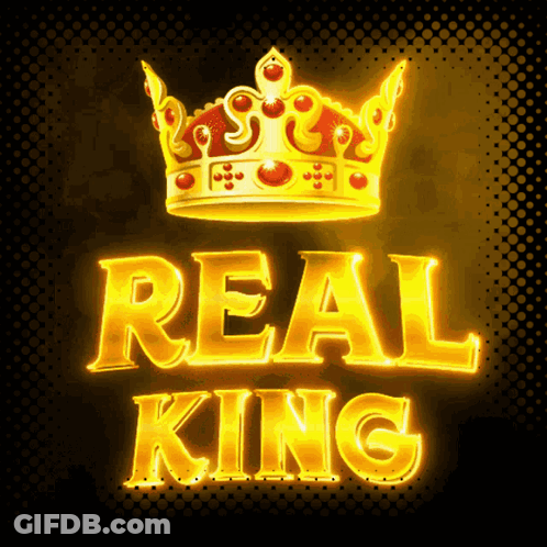 A Glowing Sign That Says Real King With A Crown On Top GIF