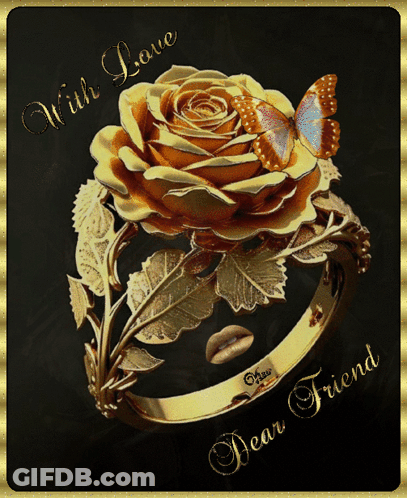 A Gold Ring With A Rose And A Butterfly And The Words " With Love Dear Friend " GIF
