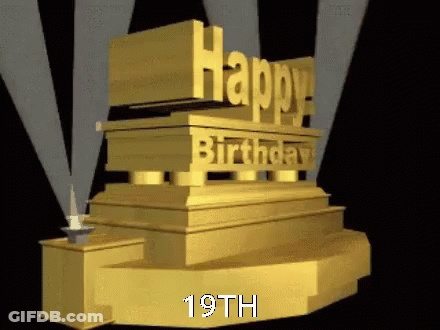 A Gold Sign That Says Happy Birthday And The Number 19Th GIF