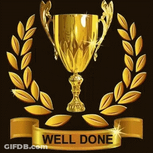 A Gold Trophy With A Laurel Wreath Around It And A Gold Ribbon That Says Well Done GIF