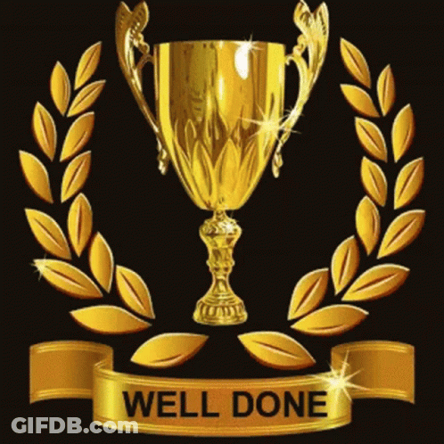 A Gold Trophy With A Laurel Wreath Around It And A Ribbon That Says Well Done GIF