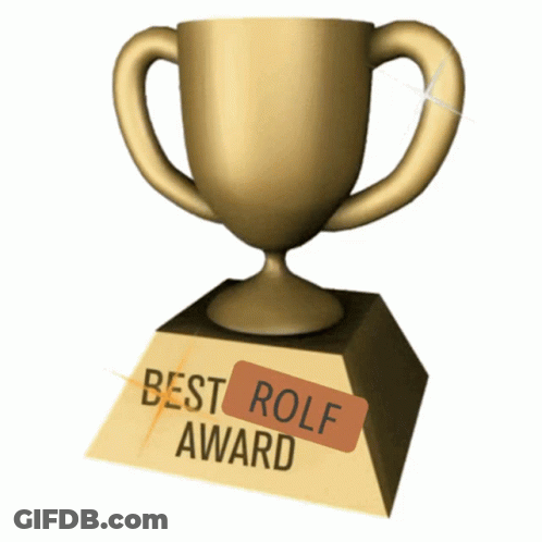 A Gold Trophy With The Words Best Rolf Award Written On It GIF