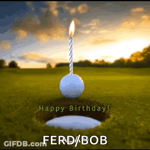 A Golf Ball With A Candle On Top Of It And The Words Happy Birthday Fern Bob GIF