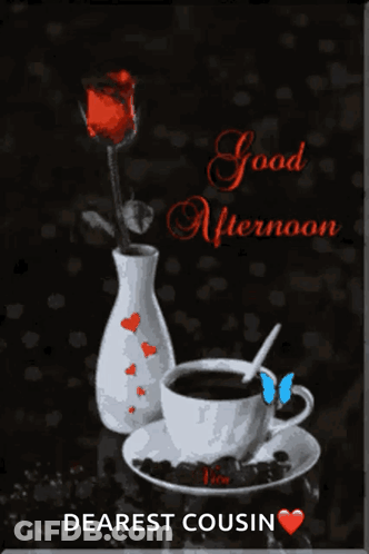A Good Afternoon Card With A Cup Of Coffee And A Vase With A Rose GIF