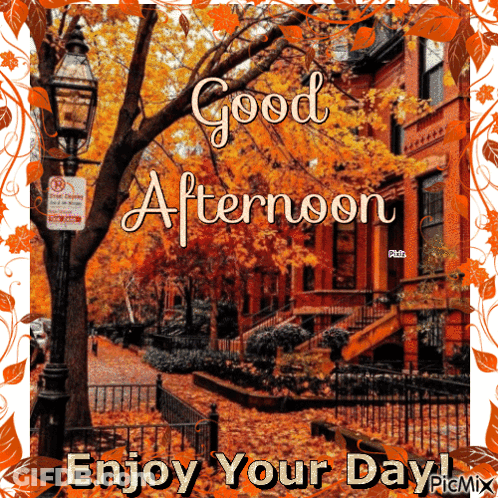 A Good Afternoon Greeting With A Picture Of A City Street GIF