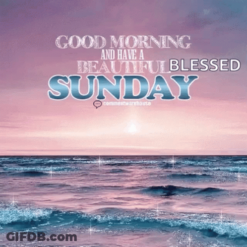 A Good Morning And Have A Beautiful Blessed Sunday Greeting Card GIF