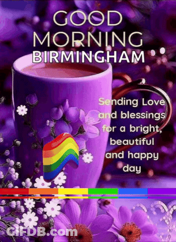 A Good Morning Birmingham Greeting With A Cup Of Coffee GIF