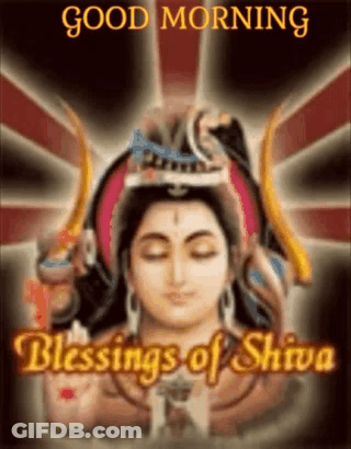 A Good Morning Blessings Of Shiva Greeting Card With A Picture Of A Woman . GIF