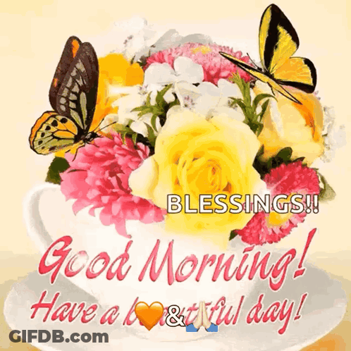 A Good Morning Card With Flowers And Butterflies On It GIF