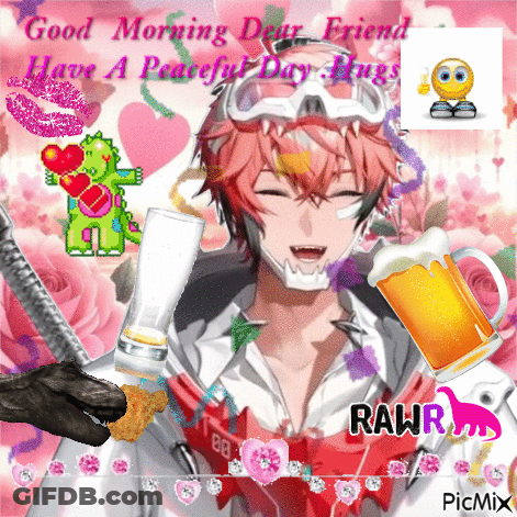 A Good Morning Dear Friend Greeting Card With A Picture Of A Man GIF