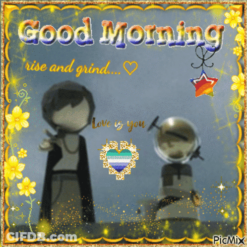 A Good Morning Greeting Card That Says Rise And Grind GIF