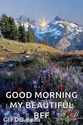 A Good Morning Greeting Card With A Mountain And Flowers GIF
