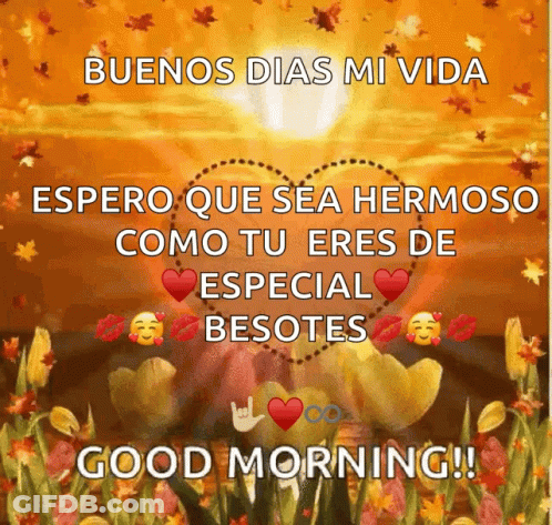 A Good Morning Greeting In Spanish With A Heart In The Middle GIF