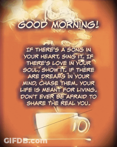 A Good Morning Message With A Cup Of Coffee And A Quote GIF