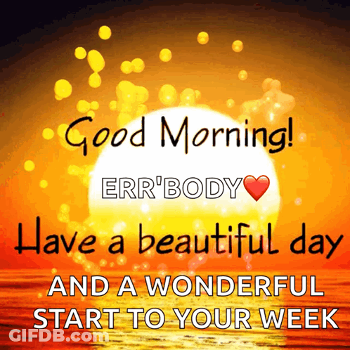 A Good Morning Message With The Sun In The Background GIF