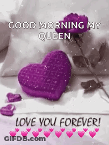 A Good Morning My Queen Love You Forever ! GIF