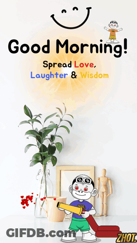 A Good Morning Spread Love Laughter And Wisdom Message GIF