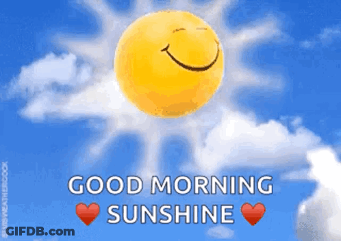A Good Morning Sunshine Greeting Card With A Smiling Sun And Clouds GIF