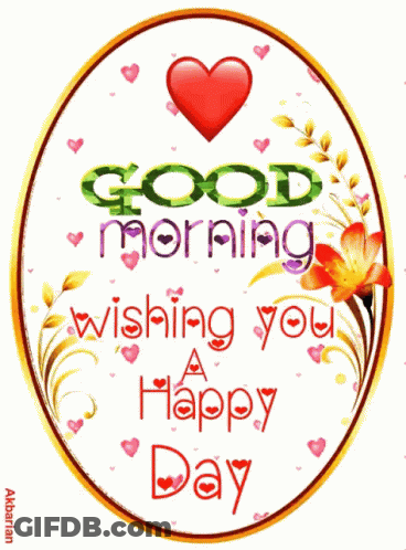 A Good Morning Wishing You A Happy Day Greeting Card GIF
