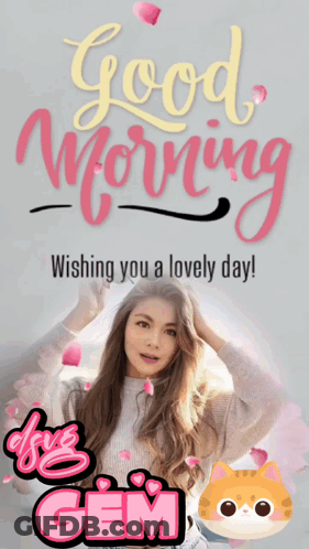 A Good Morning Wishing You A Lovely Day Poster GIF