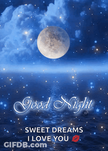 A Good Night Sweet Dreams I Love You Message GIF