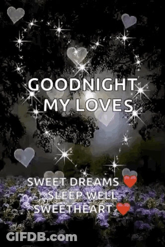 A Goodnight My Loves Sweet Dreams Sleep Well Sweetheart Greeting Card GIF