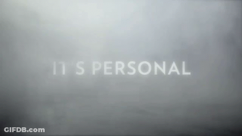 A Gray Background With The Words It 'S Personal Written On It GIF