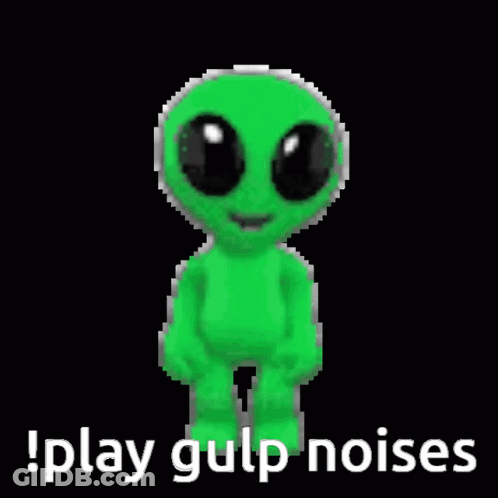 A Green Alien Is Dancing With The Words `` Play Gulp Noises '' Written Below It . GIF