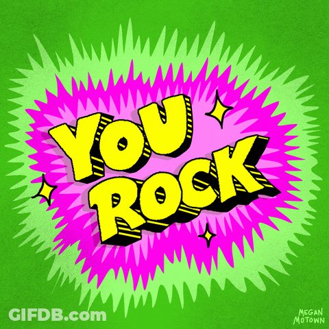A Green And Pink Graphic With The Words You Rock GIF