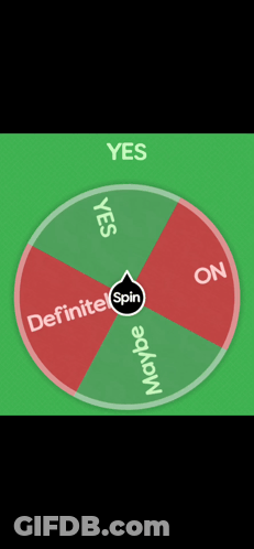 A Green And Red Spinning Wheel That Says Definitely Not On The Top GIF