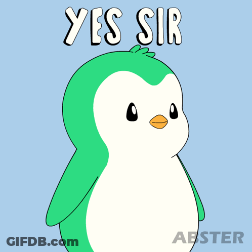 A Green And White Penguin Salutes With The Words Yes Sir Above Him GIF